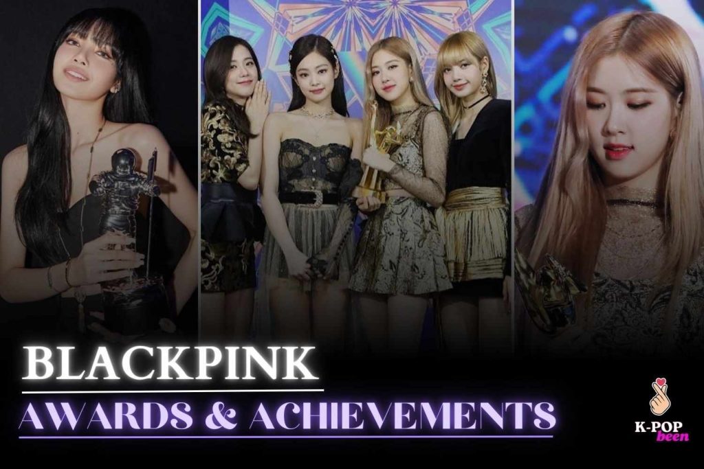 BLACKPINK Awards List