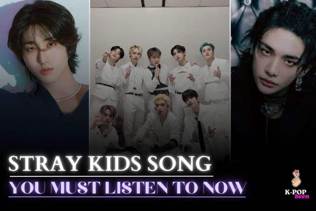 Best Stray Kids Song