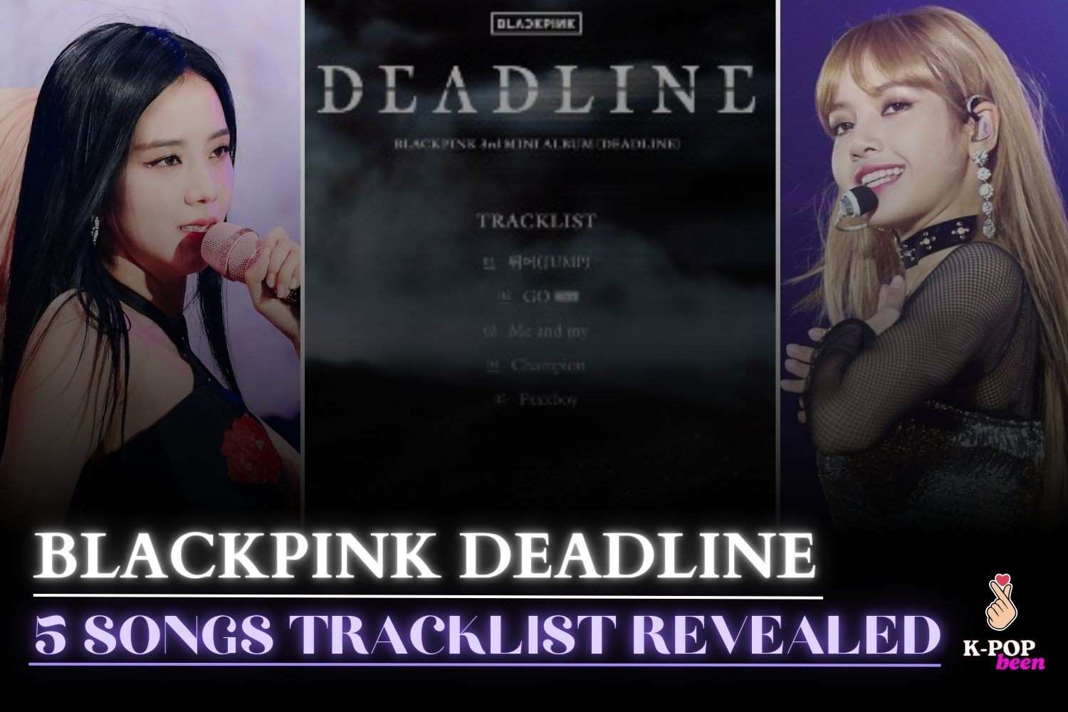 BLACKPINK “DEADLINE” Tracklist Revealed