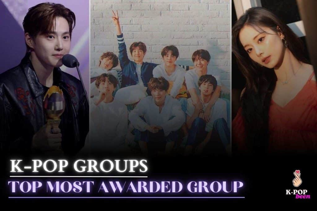 Kpop groups with the most awards