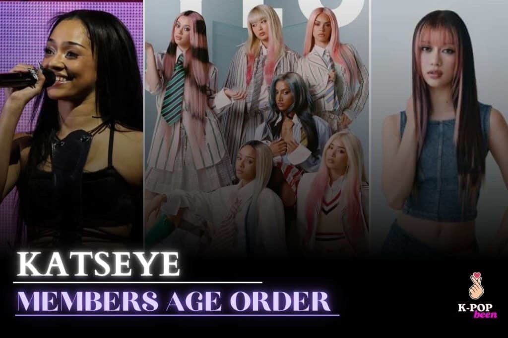 KATSEYE Members' Age